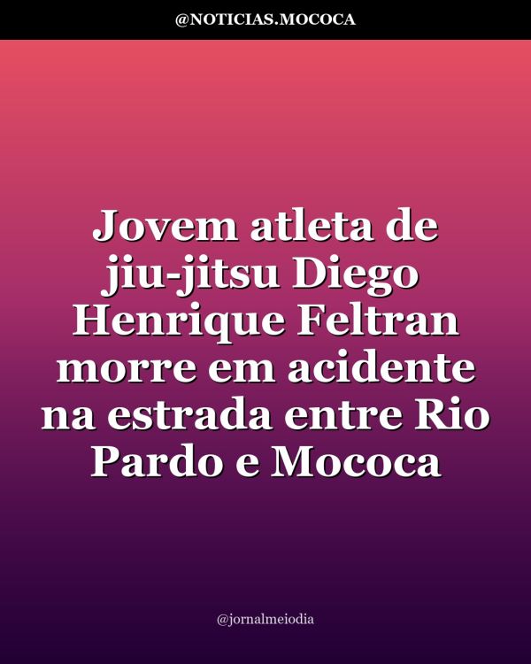 Jovem atleta de jiu-jitsu Diego Henrique Feltran morre em acidente na estrada entre Rio Pardo e Mococa