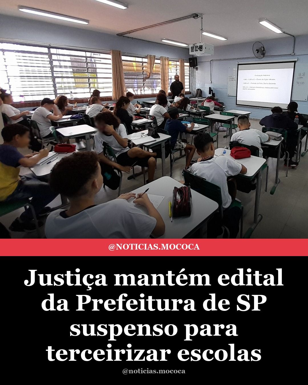 Justiça mantém edital da Prefeitura de SP suspenso para terceirizar escolas