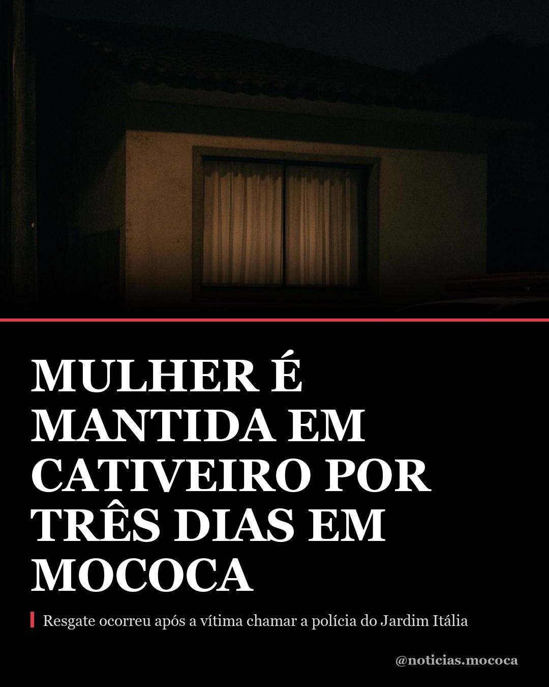 Mulher é mantida em cativeiro por três dias em Mococa