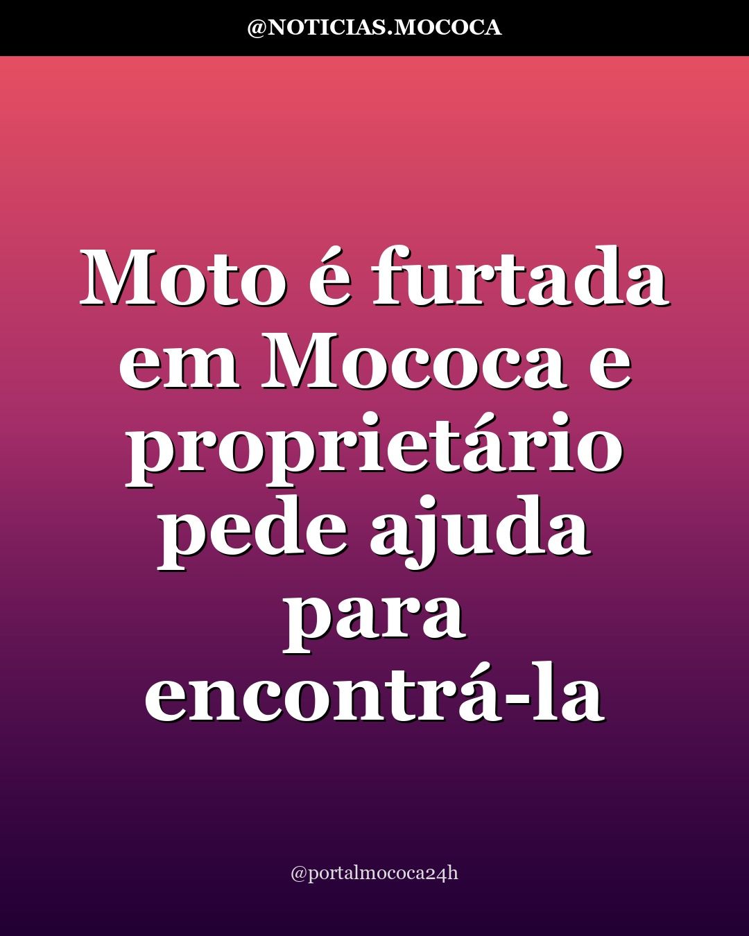 Moto é furtada em Mococa e proprietário pede ajuda para encontrá-la