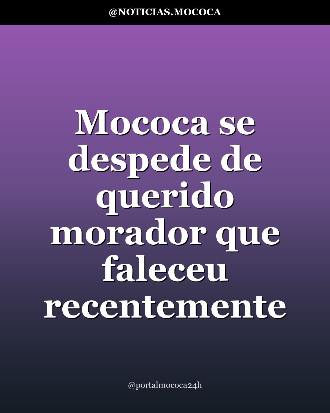 Mococa se despede de querido morador que faleceu recentemente