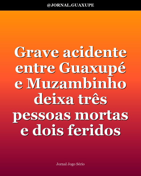 Grave acidente entre Guaxupé e Muzambinho deixa três pessoas mortas e dois feridos