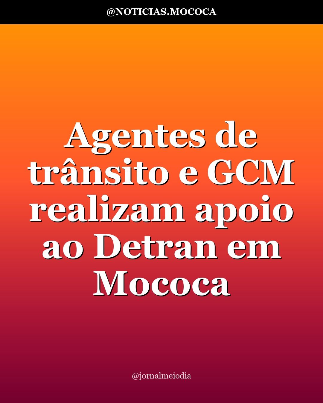 Agentes de trânsito e GCM realizam apoio ao Detran em Mococa