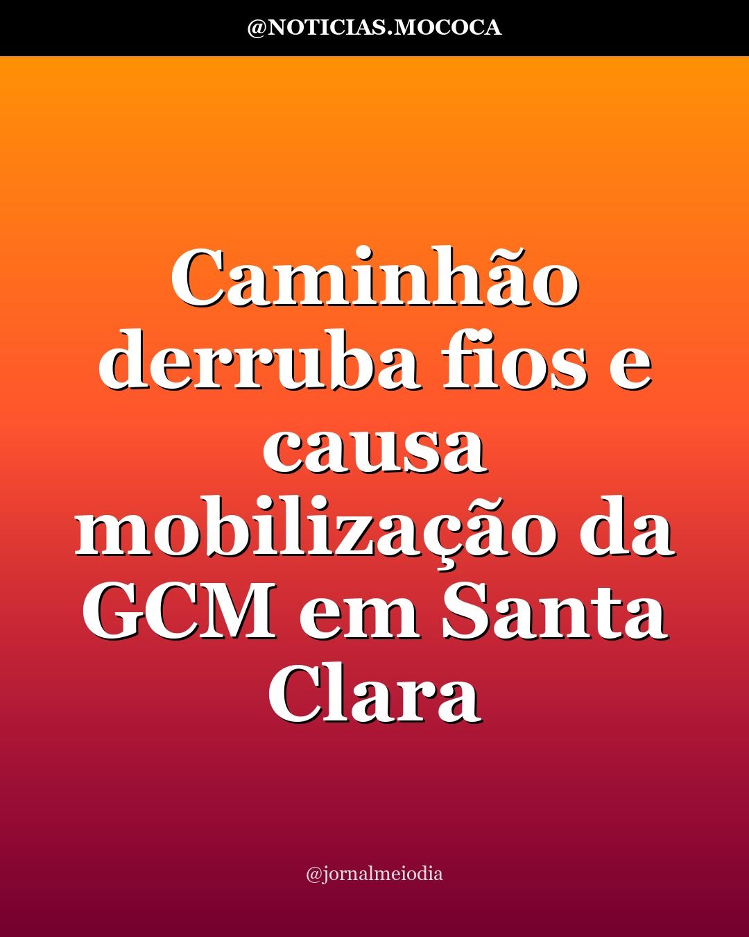 Caminhão derruba fios e causa mobilização da GCM em Santa Clara
