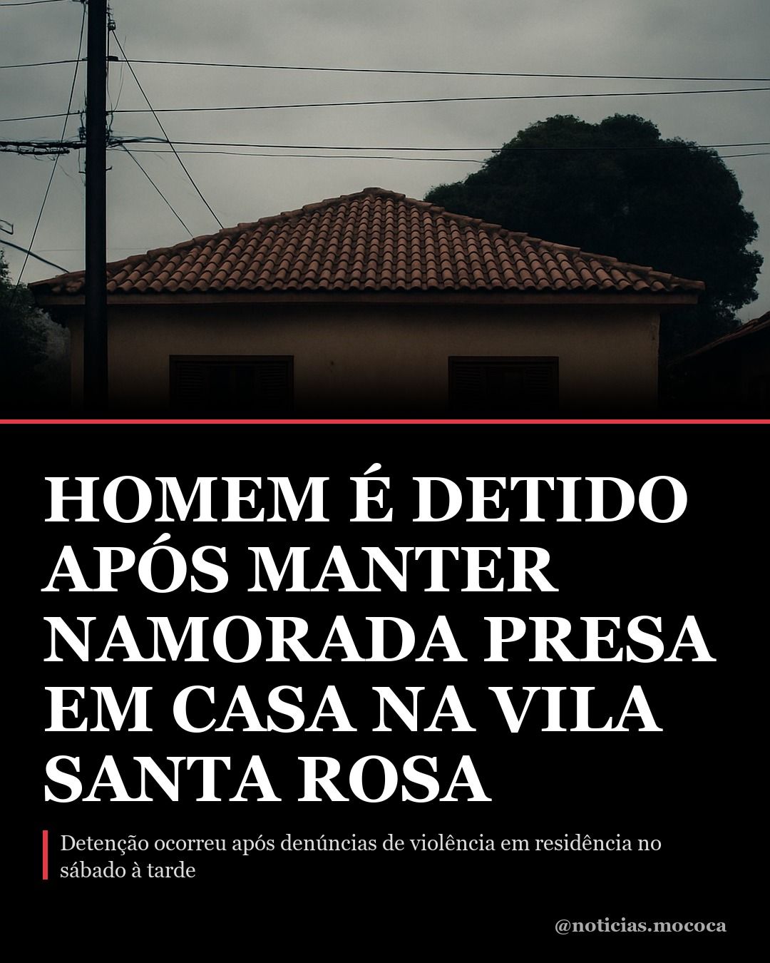 Homem é detido após manter namorada presa em casa na Vila Santa Rosa em Mococa