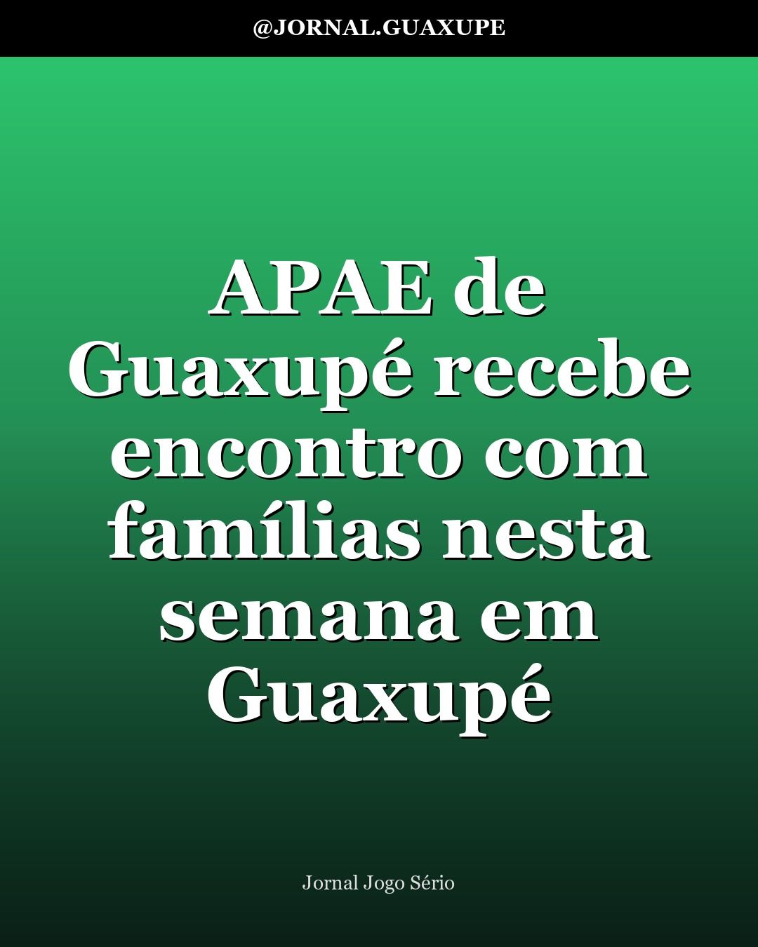 APAE de Guaxupé recebe encontro com famílias nesta semana em Guaxupé