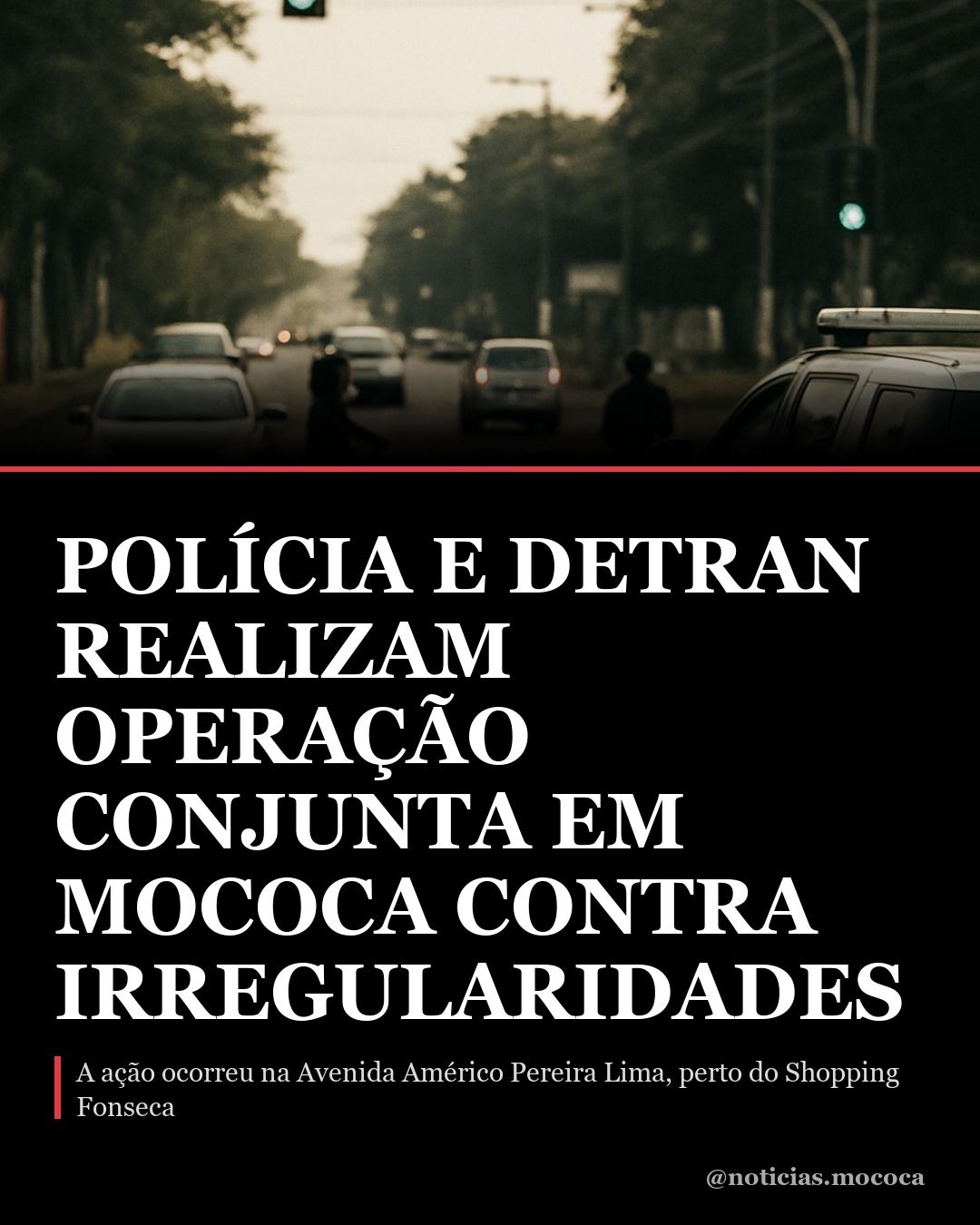 Polícia e Detran realizam operação conjunta em Mococa contra irregularidades