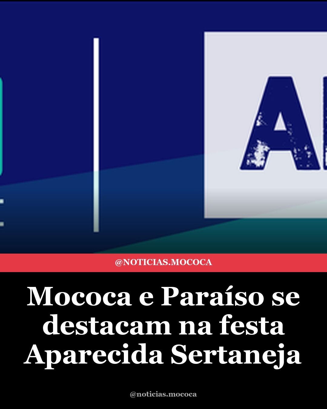 Mococa e Paraíso se destacam na festa Aparecida Sertaneja